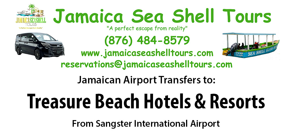 Treasure Beach Hotels & Resorts Airport Transfers from Sangster International Airport by Jamaica Sea Shell Tours
